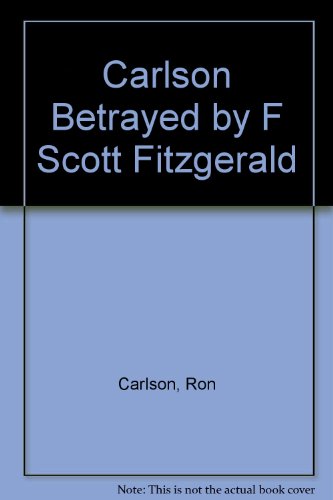 Beispielbild fr Betrayed by F. Scott Fitzgerald zum Verkauf von Better World Books