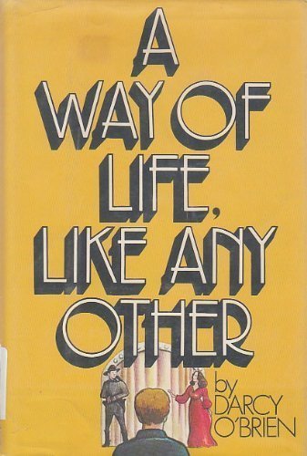 Stock image for A Way of Life, Like Any Other for sale by Better World Books Ltd