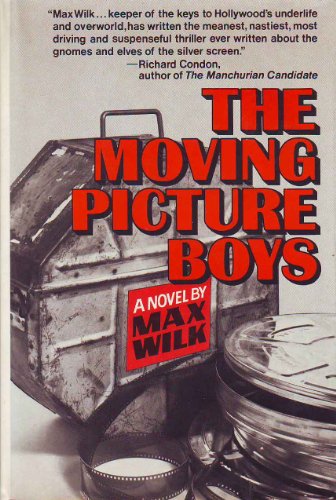 Stock image for The Moving Picture Boys for sale by Jeff Stark