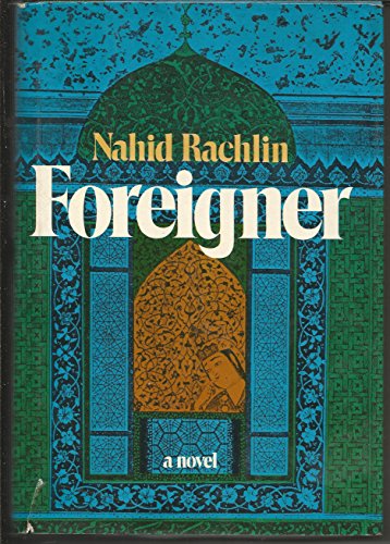 Stock image for Foreigner a Novel for sale by Willis Monie-Books, ABAA