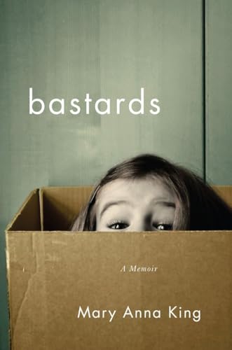 Beispielbild fr Bastards : A Memoir zum Verkauf von Better World Books: West