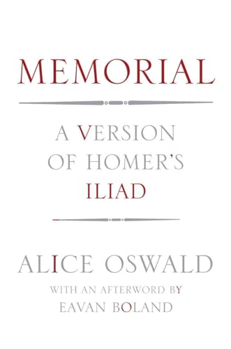 Beispielbild fr Memorial : A Version of Homer's Iliad zum Verkauf von Better World Books