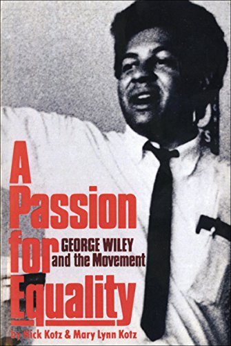 Stock image for A Passion for Equality : George Wiley and the Movement for sale by Better World Books