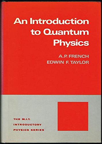 Imagen de archivo de An Introduction to Quantum Physics (The M.I.T. introductory physics series) a la venta por BooksRun