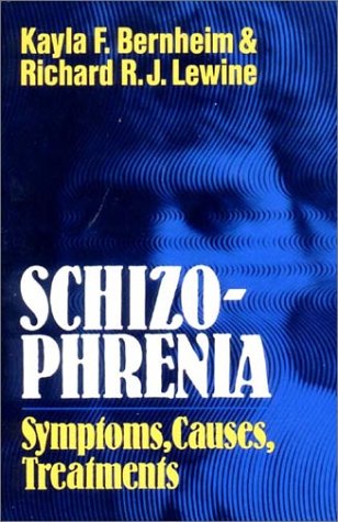 Beispielbild fr Schizophrenia: Symptoms, Causes, Treatments zum Verkauf von More Than Words