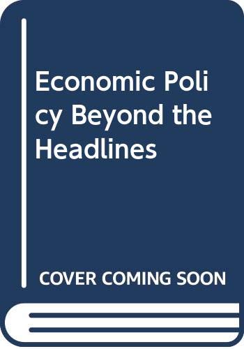 9780393090598: ECON POL BEY HEADLINES PA