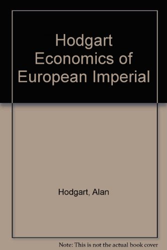 Stock image for The Economics of European Imperialism for sale by RW Books