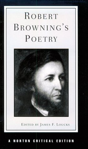 Beispielbild fr Robert Browning's Poetry (Norton Critical Edition) zum Verkauf von HPB Inc.