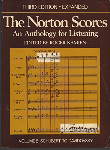 Stock image for The Norton Scores: An Anthology for Listening (Volume 2: Schubert to Davidovsky) for sale by SecondSale