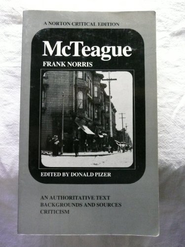 Stock image for McTeague : A Story of San Francisco for sale by Better World Books