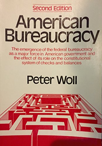 Stock image for American Bureaucracy (2nd edition) for sale by Montclair Book Center