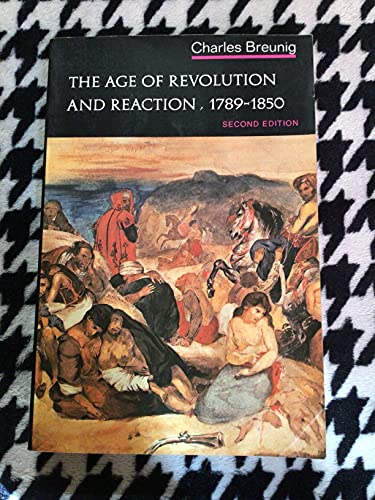 9780393091434: Age of Revolution and Reaction 1789-1850