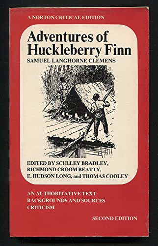 Stock image for Adventures of Huckleberry Finn: An Authoritative Text, Backgrounds and Sources, Criticism for sale by SecondSale