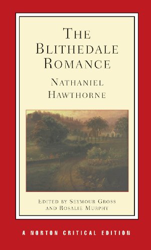 Imagen de archivo de The Blithedale Romance (Norton Critical Editions) a la venta por Wonder Book