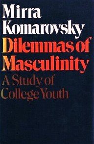 Imagen de archivo de Dilemmas of Masculinity: A Study of College Youth a la venta por Wonder Book