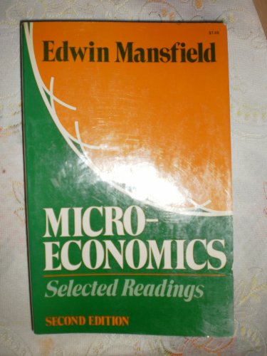 9780393092530: Mansfield Microeconomics - Selected Readings 2ed