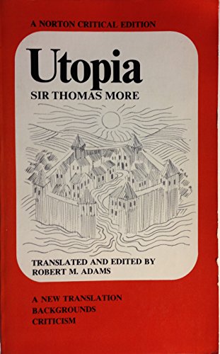 Stock image for Utopia: A New Translation, Backgrounds, Criticism (Norton Critical Edition) for sale by Wonder Book