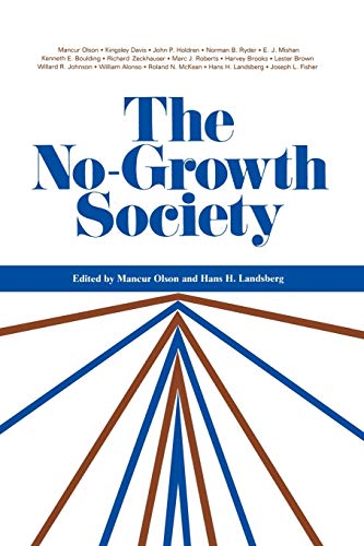 Beispielbild fr The No-Growth Society zum Verkauf von Jenson Books Inc