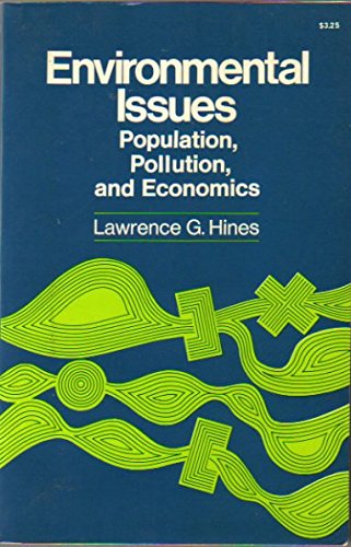 Beispielbild fr Environmental Issues: Population, Pollution, and Economics zum Verkauf von Wonder Book
