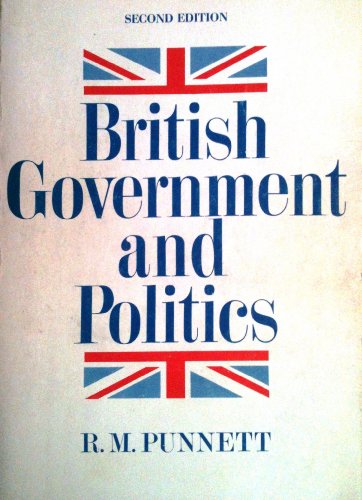 Beispielbild fr British government and politics zum Verkauf von arcfoundationthriftstore