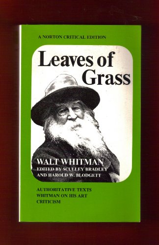 9780393093889: Leaves Of Grass.Walt Whitman, Authoritative Texts Whitman On His Art Criticism