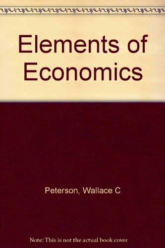 Beispielbild fr Elements of Economics zum Verkauf von Better World Books