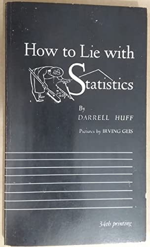 Imagen de archivo de How to Lie with Statistics a la venta por ThriftBooks-Dallas