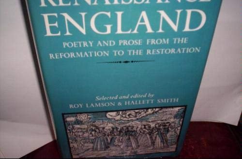 Stock image for Renaissance England : Poetry and Prose from the Reformation to the Restoration for sale by J. Lawton, Booksellers