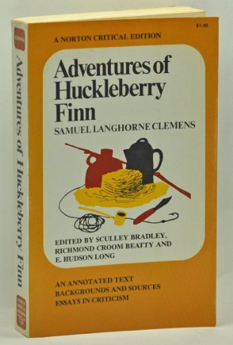 Beispielbild fr Adventures of Huckleberry Finn. An Annotated Text. Backgrounds and Sources. Essays in Criticism. (Norton Critical Editions) zum Verkauf von ThriftBooks-Dallas