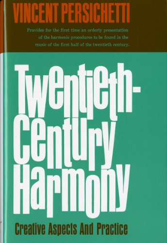 Imagen de archivo de Twentieth-Century Harmony: Creative Aspects and Practice a la venta por HPB-Red