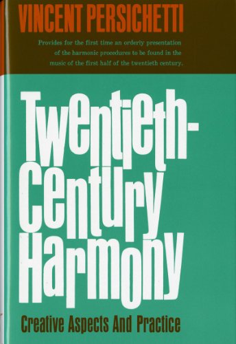 9780393095395: Twentieth–Century Harmony: Creative Aspects and Practice