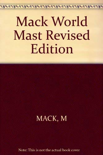 9780393095470: MACK WORLD MAST REVISED EDITION