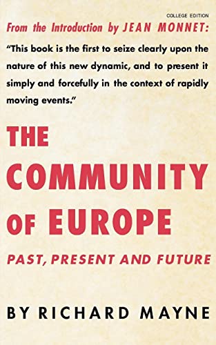 9780393095814: The Community of Europe: Past, Present and Future