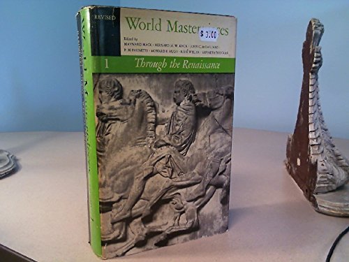 Stock image for World Masterpieces (3rd Edition) : Vol. 1 : Literature of Western Culture through the Renaissance for sale by Amazing Books Pittsburgh