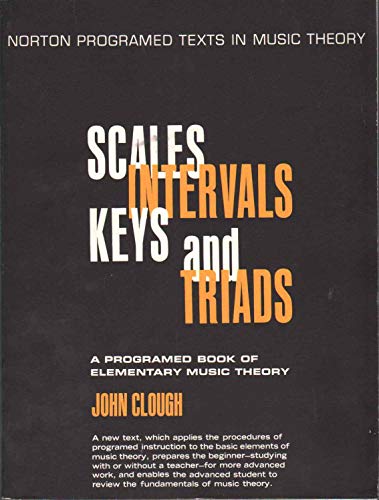 Stock image for Scales, Intervals, Keys and Triads: A Self-Instruction Program for sale by ThriftBooks-Atlanta