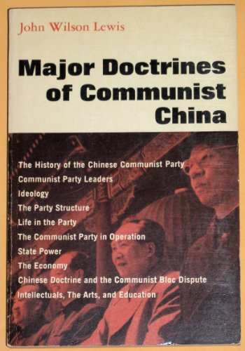 Beispielbild fr Major Doctrines of Communist China zum Verkauf von Better World Books