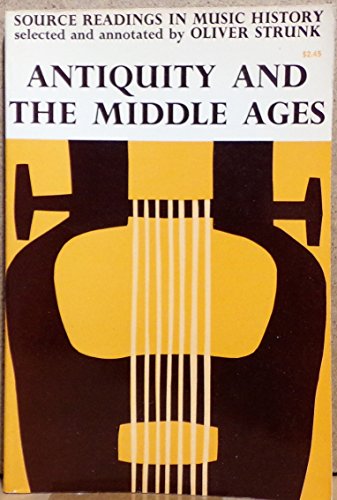 Imagen de archivo de Source Readings in Music History: Antiquity and the Middle Ages a la venta por BooksRun