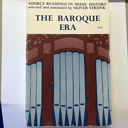 Imagen de archivo de Source Readings in Music History: The Baroque Era a la venta por HPB-Emerald