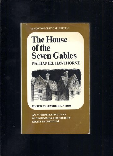 Beispielbild fr The House of the Seven Gables zum Verkauf von Better World Books