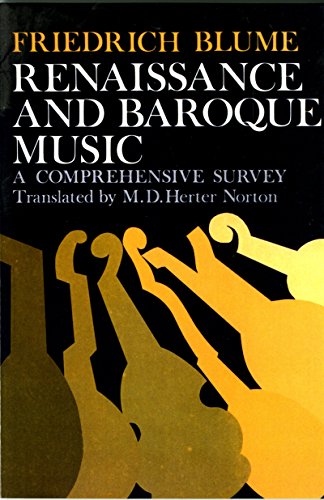 Stock image for Renaissance and Baroque Music: A Comprehensive Survey for sale by Murphy-Brookfield Books