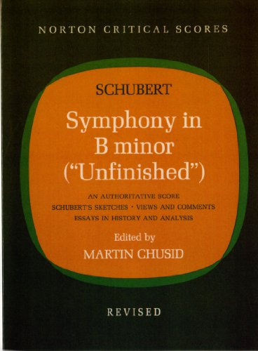 Stock image for Symphony in B Minor ("Unfinished") (Norton Critical Scores) for sale by HPB-Red