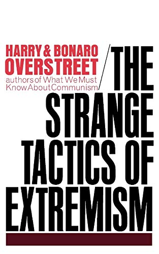 Beispielbild fr The Strange Tactics of Extremism zum Verkauf von Chiron Media