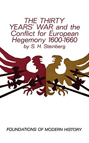 9780393097528: The Thirty Years' War: And the Conflict for European Hegemony 1600-1660 (Foundations of Modern History)