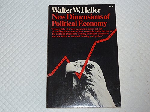 Stock image for New Dimensions of Political Economy for sale by Wonder Book