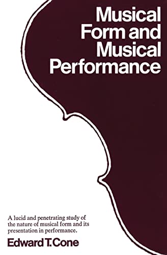 Stock image for Musical Form and Musical Performance for sale by Better World Books: West