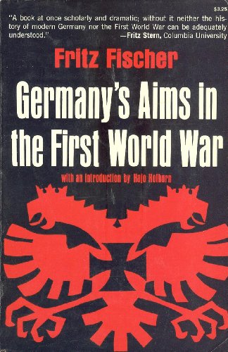 Stock image for Germany's Aims in the First World War for sale by Better World Books