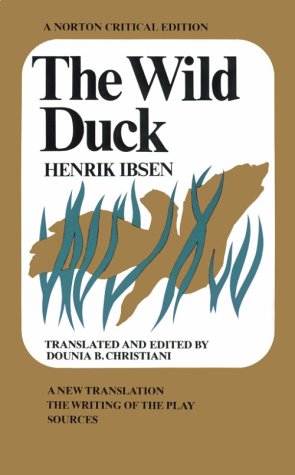 Stock image for The Wild Duck (Norton Critical Edition) for sale by Caspian Books