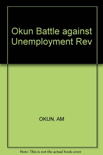 Beispielbild fr The Battle Against Unemployment zum Verkauf von Top Notch Books