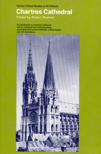 Beispielbild fr Chartres Cathedral (Norton Critical Studies in Art History) zum Verkauf von HPB-Emerald