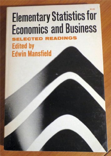 Stock image for Elementary Statistics for Economics and Business : Selected Reading for sale by Better World Books: West